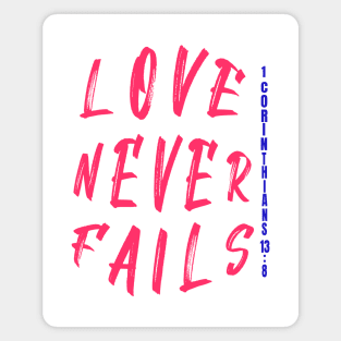 Love Never Fails Bible Verse Magnet